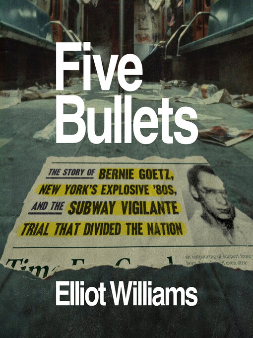 Title details for Five Bullets by Elliot Williams - Wait list